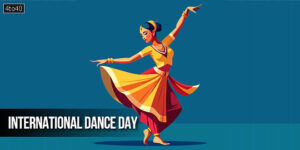 International Dance Day: Date, History, Significance, Types