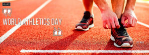 World Athletics Day is to boost the participation of youths in athletics