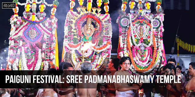 Paiguni Festival at Sree PadmanabhaSwamy Temple