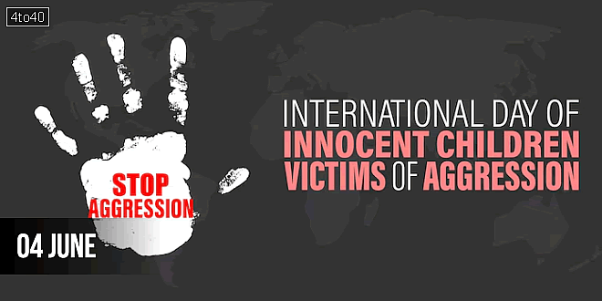 International Day of Innocent Children Victims of Aggression