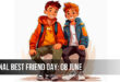 National Best Friend Day: Date, Wishes, Messages, Social Media Status, Quotes