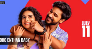 Oho Enthan Baby: 2025 Tamil Comedy Drama Film Trailer, Review & Songs
