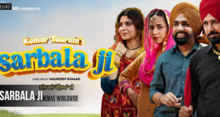 Sarbala Ji: 2025 Punjabi Romantic Comedy Film Trailer, Review & Songs