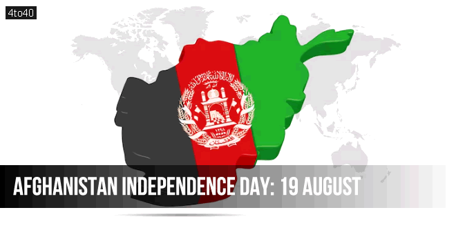 Afghanistan Independence Day: Date, History