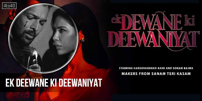 Ek Deewane Ki Deewaniyat