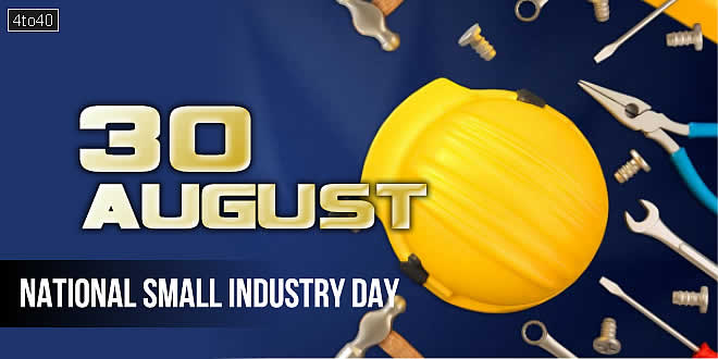 National Small Industry Day: Date, History, Significance, Objectives, Activities