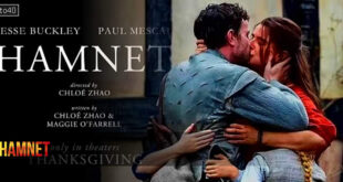 Hamnet: 2025 Hollywood Historical Drama Film Trailer & Review