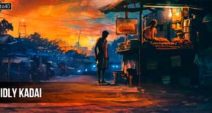 Idly Kadai: 2025 Dhanush Tamil Action Drama Film Trailer, Review & Songs