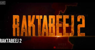 Raktabeej 2: 2025 Bengali Political Action Thriller Film Trailer, Review