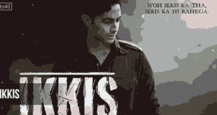 Ikkis: 2025 Hindi Biopic War Drama Film Trailer, Songs & Review