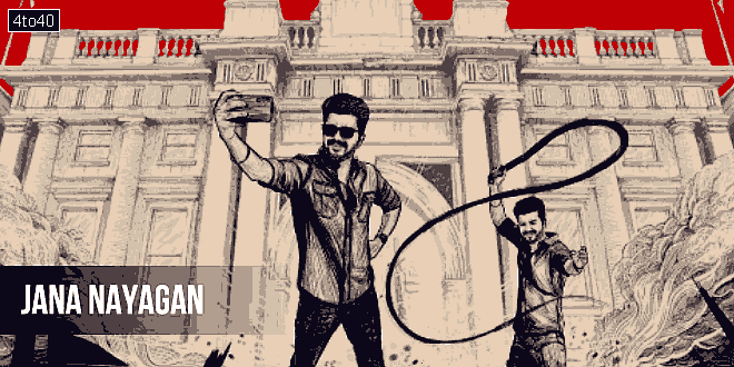 Jana Nayagan: 2026 Vijay Tamil Political Action Thriller Film Trailer, Songs & Review