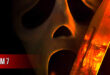 Scream 7: 2026 American Slasher Horror Film Trailer, Review