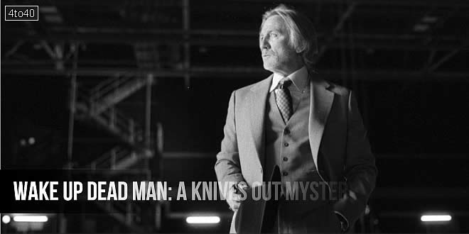 Wake Up Dead Man: 2025 American Mystery Thriller Film Trailer & Review