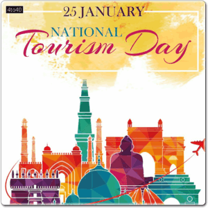 National Tourism Day is celebrated every year on 25 January