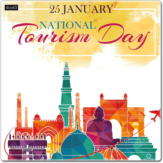National Tourism Day is celebrated every year on 25 January