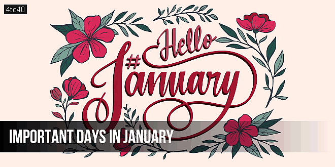 Important Days in January: National and International Dates List