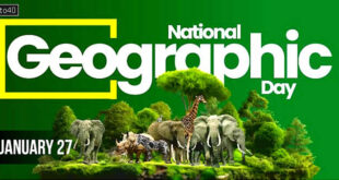 National Geographic Day: Date, History, Significance, Awards, Recognitions