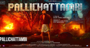 Pallichattambi: 2026 Tovino Thomas Malayalam Action Drama Film, Trailer & Songs