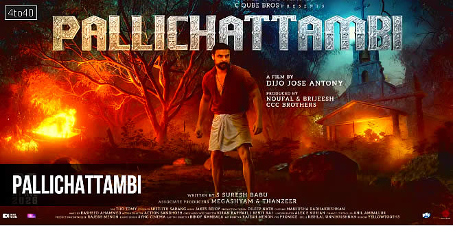 Pallichattambi: 2026 Tovino Thomas Malayalam Action Drama Film, Trailer & Songs