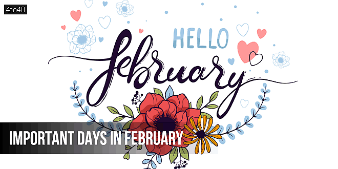 Important Days in February: National and International Dates List