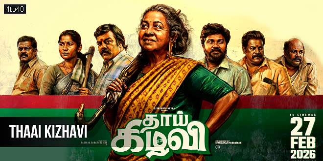 Thaai Kizhavi: 2026 Tamil Comedy Drama Film Trailer & Review