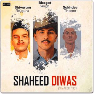 The anniversary of the deaths of Bhagat Singh, Sukhdev Thapar and Shivaram Rajguru on 23 March 1931, in Lahore