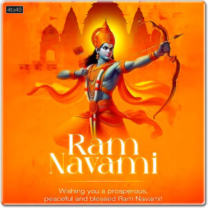 Wishing You A Prosperous Peaceful and blessed Ram Navami