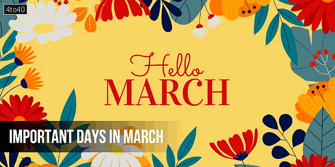 Important Days in March: National and International Dates List