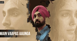Main Vaapas Aaunga: 2026 Diljit Dosanjh Hindi Partition-era Love Story Film Trailer, Review & Songs