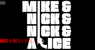 Mike & Nick & Nick & Alice: 2026 Hollywood Sci-Fi Action Comedy Film Trailer & Review