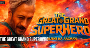 The Great Grand Superhero: 2026 Bollywood Fantasy Comedy Drama Film Trailer & Review