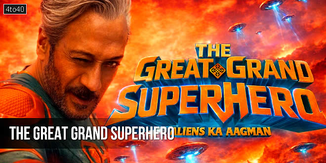 The Great Grand Superhero: 2026 Bollywood Fantasy Comedy Drama Film Trailer & Review
