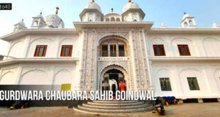 Gurdwara Chaubara Sahib Goindwal, Tarn Taran, Punjab