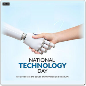Happy National Technology Day! Let's celebrate the innovations that have lit up our world and continue to brighten our future.
