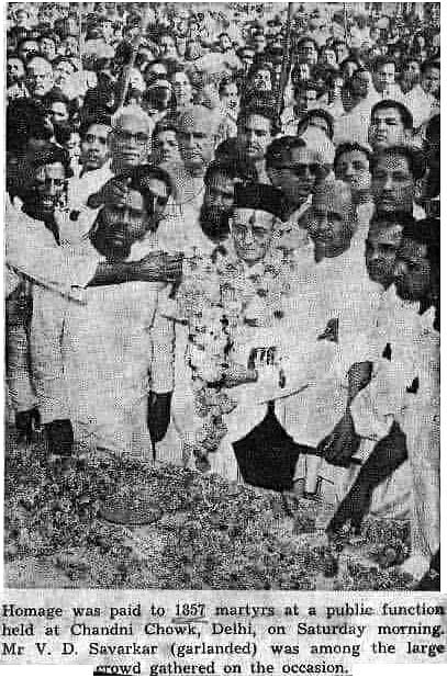 VD Savarkar was among the large crowd gathered on the occasion of paying Homage to 1857 martyrs at a public function held at Chandni Chowk, Delhi