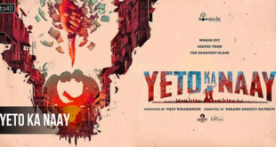 Yeto Ka Naay: 2026 Marathi Hip-Hop Musical Film Trailer & Review