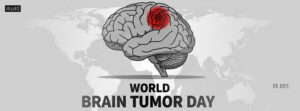World Brain Tumor Day promotes early detection advocates for better treatments