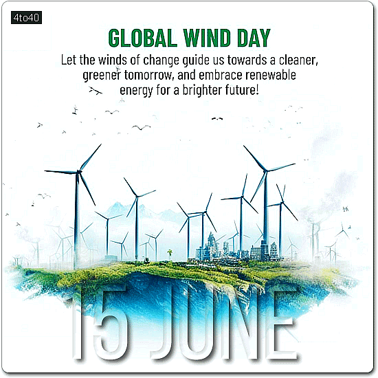 Global Wind Day: Let's embrace renewable energy as a catalyst for progress