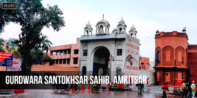 Gurdwara Santokhsar Sahib, Amritsar, Punjab