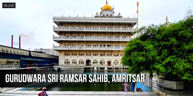 Gurudwara Sri Ramsar Sahib, Chatiwind Gate, Amritsar
