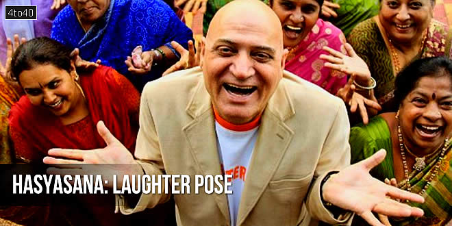 Hasyasana: Laughter Pose - Hasya Yoga A Laughter Exercise Program