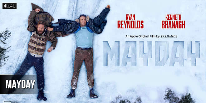 Mayday: 2026 Ryan Reynolds Hollywood Action Comedy Film Trailer & Review