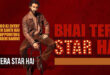 Bhai Tera Star Hai: 2026 Raghav Juyal Hindi Comedy Drama FIlm Trailer & Review