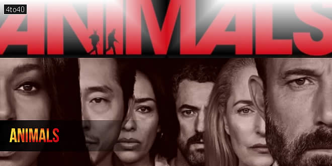 Animals: 2026 Ben Affleck Crime Action Thriller Film Trailer & Review
