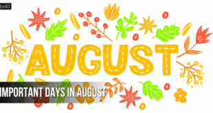 Important Days in August: National & International Public Awareness Days List