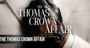 The Thomas Crown Affair: 2027 Hollywood Action Romantic Heist Film Trailer & Review