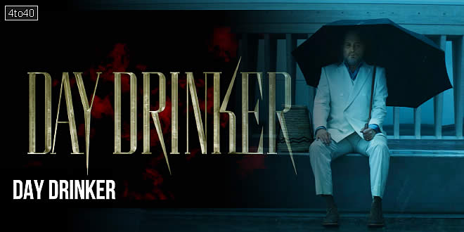Day Drinker: 2027 American Supernatural Revenge Thriller Film Trailer & Review