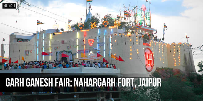 Garh Ganesh Fair: Nahargarh Fort, Jaipur, Rajasthan