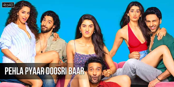 Pehla Pyaar Doosri Baar: 2026 Bollywood Rom-Com Drama Film Trailer & Review