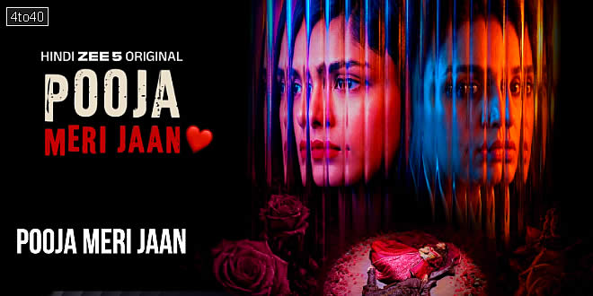 Pooja Meri Jaan: 2026 Bollywood Crime Thriller Film Trailer & Review